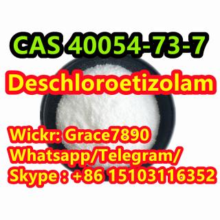 Factory Supply CAS 40054-73-7 Deschloroetizolam Wickr: Grace7890